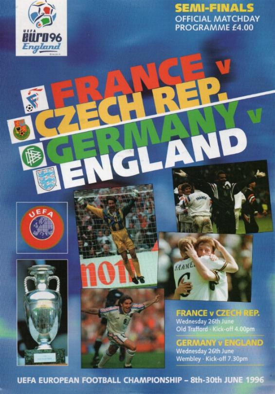 EURO 96 SEMI-FINALS - ENGLAND v GERMANY / FRANCE v CZECH REP